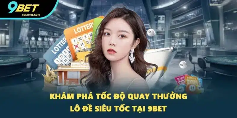 Lô đề siêu tốc